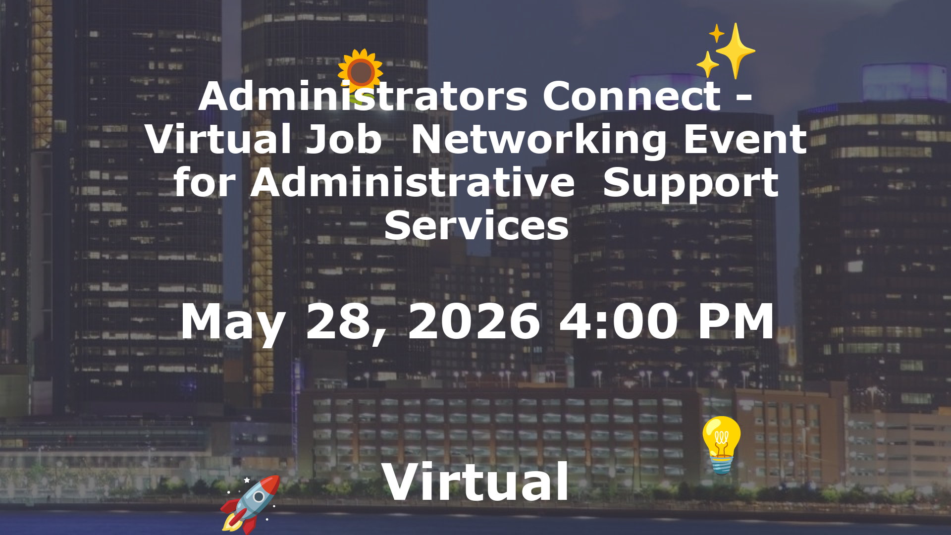 Administrators Connect - Virtual Job  Networking Event for Administrative  Support Services event image